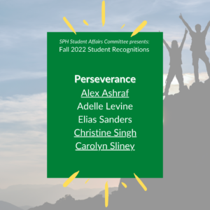 SPH student affairs committee presents Fall 2022 Student Perseverance recognition