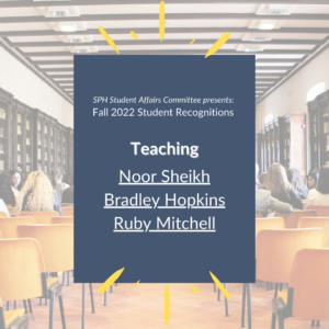 SPH student affairs committee presents Fall 2022 Student Teaching recognition
