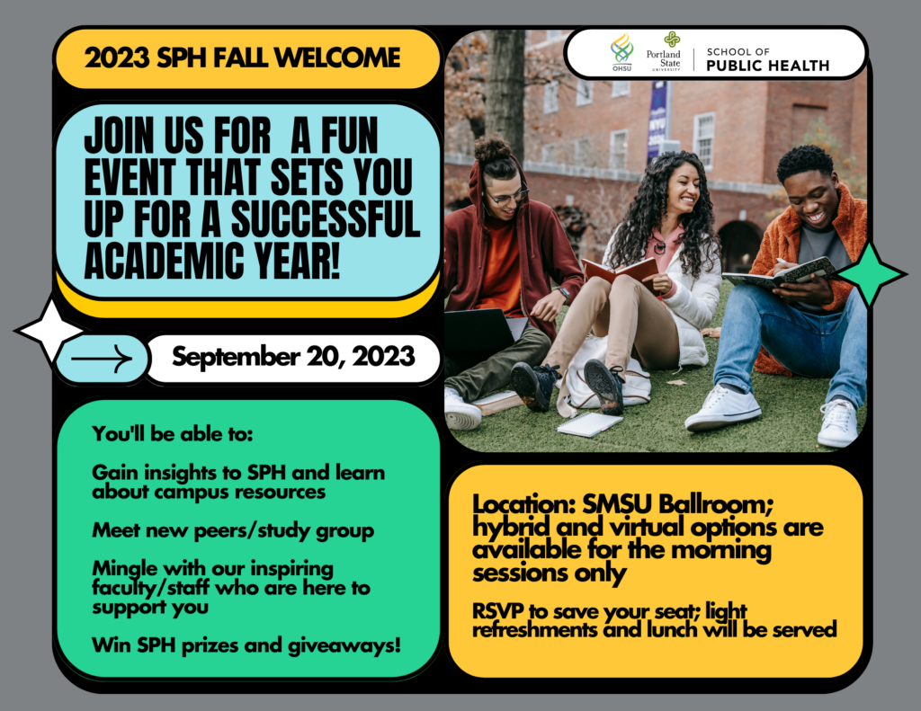 2023 Sph Fall Welcome Flier Updated - Ohsu-psu School Of Public Health