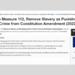 Oregon Measure 112, Remove Slavery as Punishment for Crime from Constitution Amendment (2022)