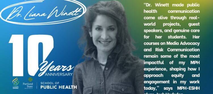 Dr. Liana Winett, Associate Professor with the OHSU-PSU School of Public Health