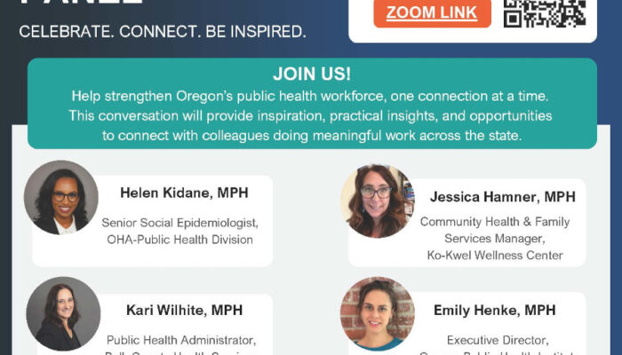 Join the Oregon Health Authority Early Career Pathways Panel during National Public Health Week 2026. April 9th from 10:40am - 12:00pm