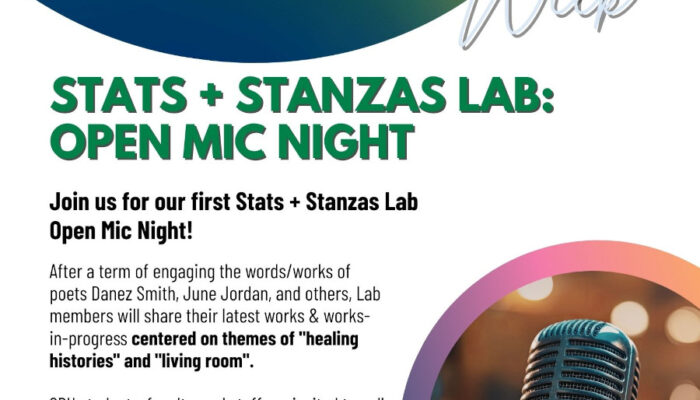 Stats & Stanza Lab: Open Mic Night, Tuesday April 7th from 6-8pm in Vanport Building Suite 264